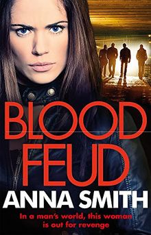 Blood Feud: A gritty gangland thriller with the most shocking opening chapter you'll read all year! (Kerry Casey)