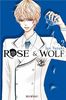 Rose & Wolf, Tome 2 :