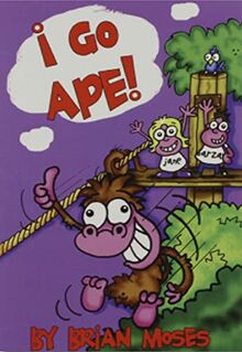 I Go Ape (Poetry)