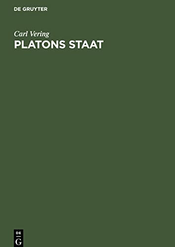 Platons Staat: Der Staat der königlichen Weisen