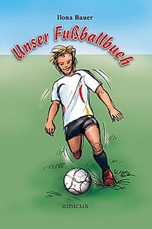 Unser Fussballbuch