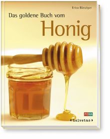 Das goldene Buch vom Honig