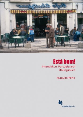 Peito, Joaquim: Está bem. Intensivkurs Portugiesisch. Übungsbuch