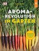 Aroma-Revolution im Garten: Maximaler Geschmack für Obst und Gemüse