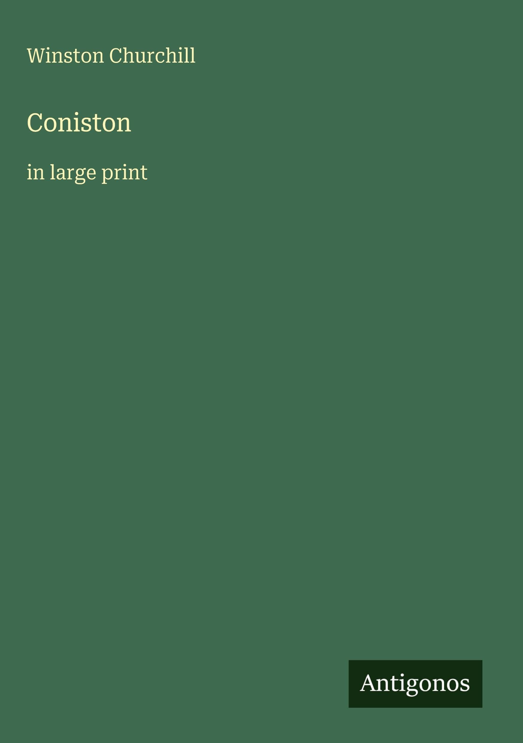 Coniston: in large print
