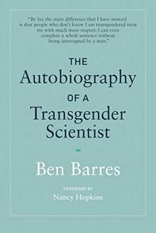 The Autobiography of a Transgender Scientist (Mit Press)