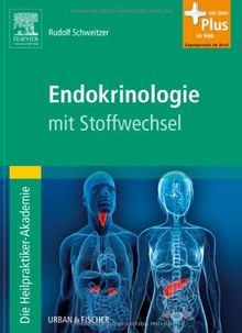 Die Heilpraktiker Akademie Endokrinologie Mit Stoffwechsel - 