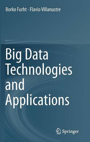 Big Data Technologies and Applications