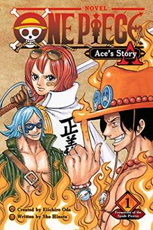 One Piece: Ace's Story, Vol. 1: Formation of the Spade Pirates (One Piece Novels, Band 1)