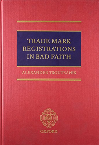 Trade Mark Registrations in Bad Faith