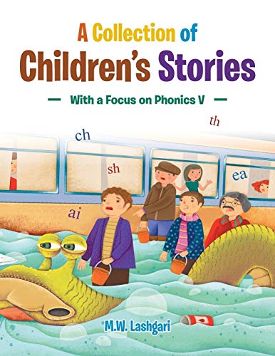 A Collection of Children’s Stories: With a Focus o