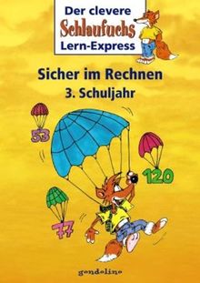 Kinderbuch,Schlaufuchs - Sicher im Rechnen 3, Schuljahr | Buch | Zustand gut