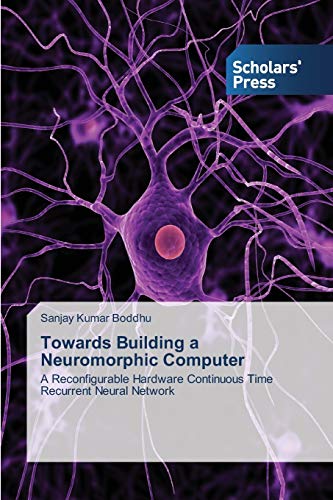 Towards Building a Neuromorphic Computer: A Reconfigurable Hardware Continuous Time Recurrent Neural Network