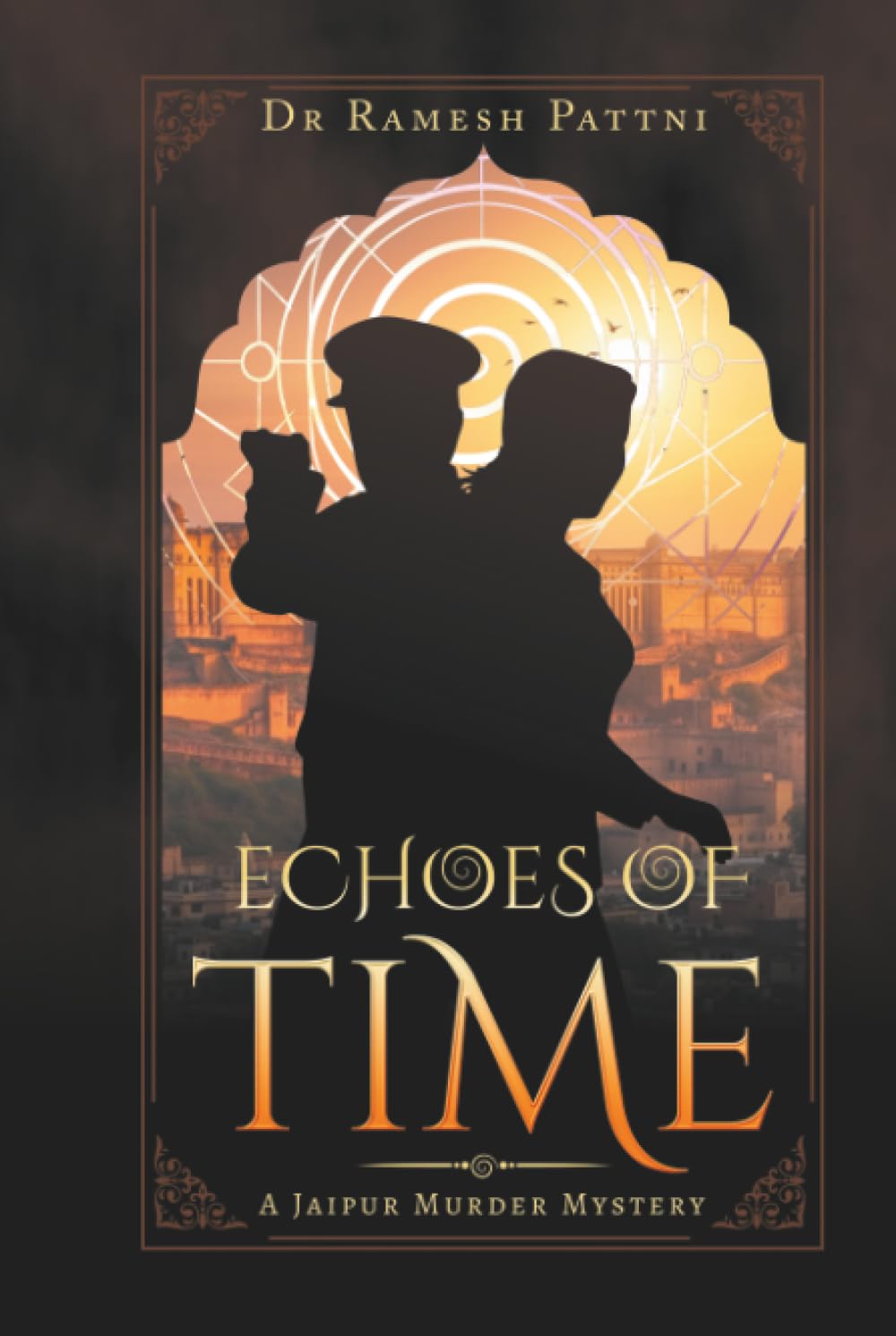 Echoes of Time: A Jaipur Murder Mystery
