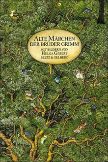 Alte Märchen der Brüder Grimm