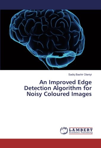 An Improved Edge Detection Algorithm for Noisy Coloured Images