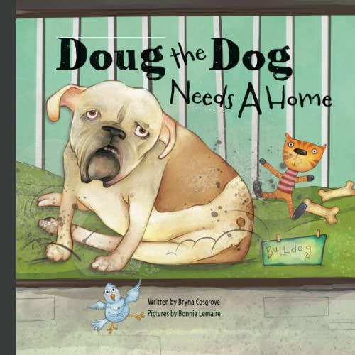 Doug the Dog Needs a Home