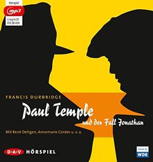 Paul Temple und der Fall Jonathan: Hörspiel mit René Deltgen, Annemarie Cordes u.v.a. (1 mp3-CD)