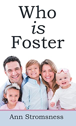 Who Is Foster