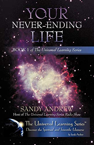 Your Never-Ending Life: Book 1 of the Universal Learning Series