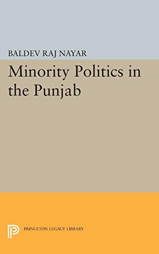 Minority Politics in the Punjab (Princeton Legacy Library)