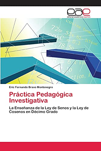 Práctica Pedagógica Investigativa: La Enseñanza de la Ley de Senos y la Ley de Cosenos en Décimo Grado