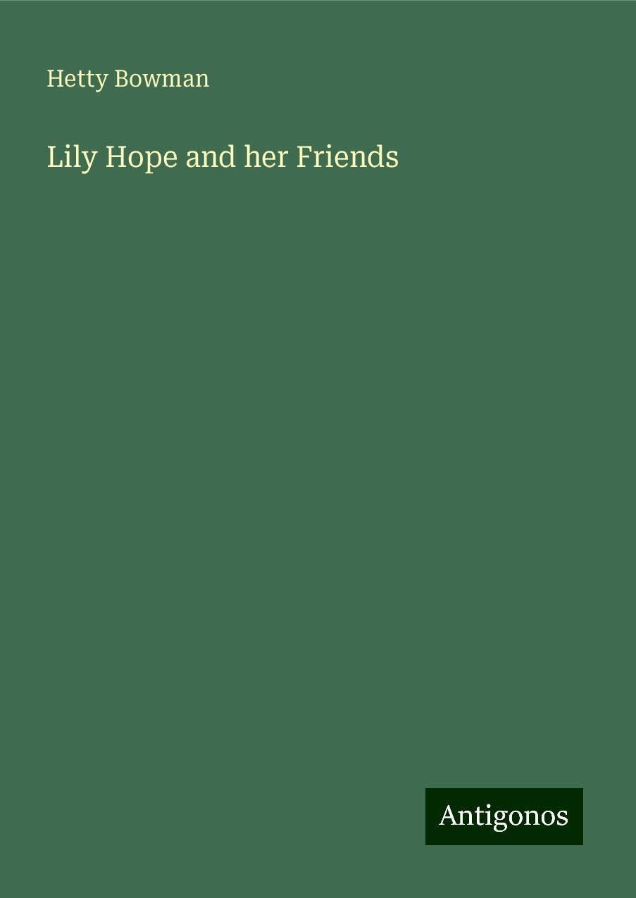 Lily Hope and her Friends