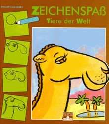 Zeichenspaß, Bd.9, Tiere der Welt (Hors Collection)