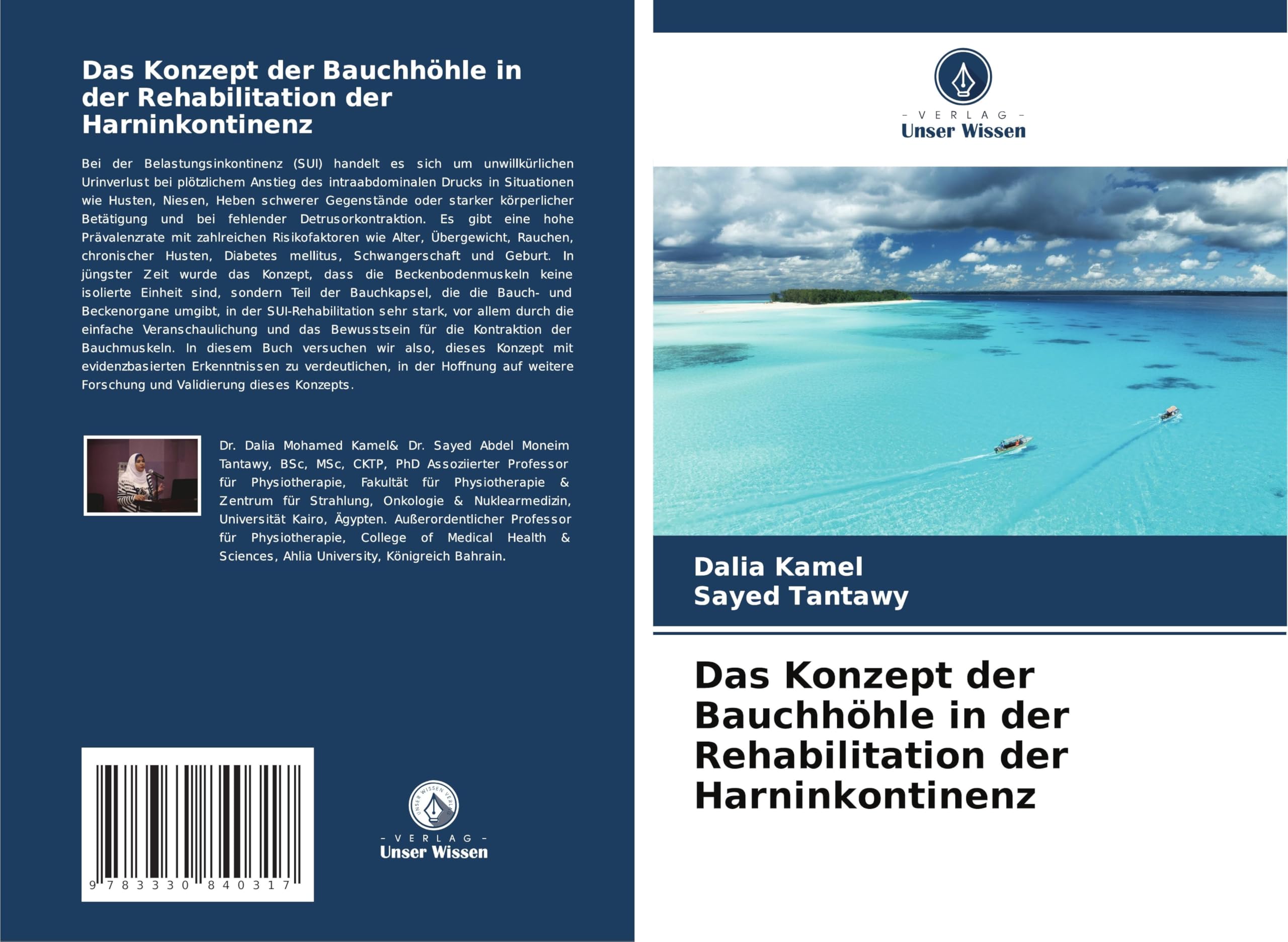 Das Konzept der Bauchhöhle in der Rehabilitation der Harninkontinenz