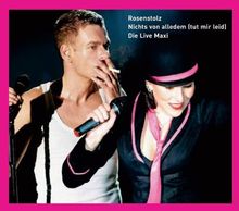 Nichts von alledem (tut mir leid). Die Live-Maxi