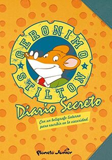 Geronimo Stilton. Diario secreto: Con un bolígrafo linterna para escribir en la oscuridad (Actividades Stilton)