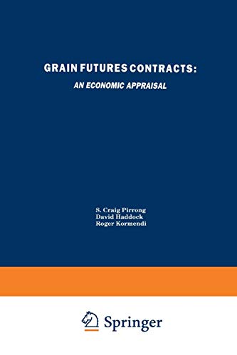 Grain Futures Contracts: An Economic Appraisal