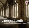 Gregorianik - Die schönsten gregorianischen Choräle