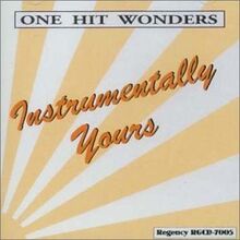 One Hit Wonders - Instrumentally Yours