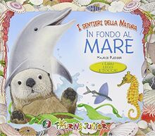 In fondo al mare. I libri leggi e tocca