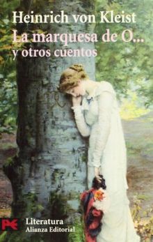 La marquesa de O-- y otros cuentos (El Libro De Bolsillo - Literatura)