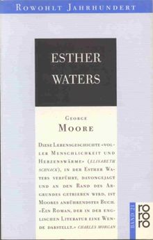 Esther Waters. Roman [Rowohlt Jahrhundert 21]