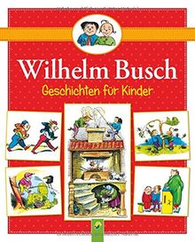 Wilhelm Busch Geschichten für Kinder