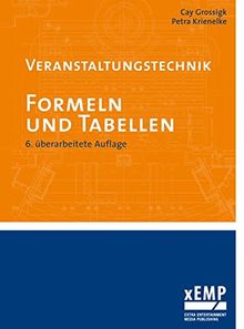 Veranstaltungstechnik. Formeln und Tabellen