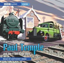 Paul Temple and the Front Page Men (BBC Audio)