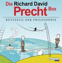 Die Richard David Precht Box - Rüstzeug der Philosophie: "Wer bin ich - und wenn ja, wie viele?"; "Die Kunst, kein Egoist zu sein"; "Liebe - Ein unordentliches Gefühl"