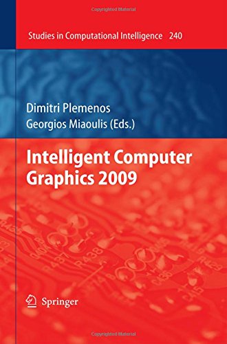 Intelligent Computer Graphics 2009 (Studies in Computational Intelligence)