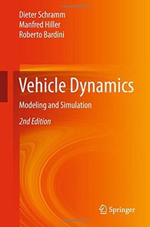 Vehicle Dynamics: Modeling and Simulation