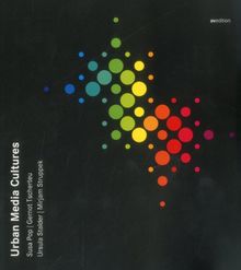 Urban Media Cultures