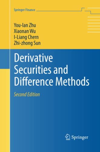 Derivative Securities and Difference Methods (Springer Finance)