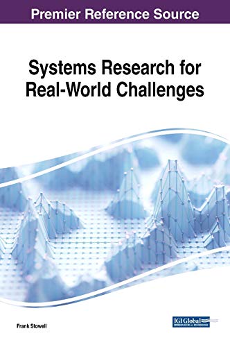 Systems Research for Real-World Challenges (Advances in Information Quality and Management)
