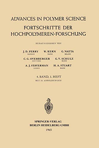 Fortschritte der Hochpolymeren Forschung (Advances in Polymer Science, 4/1)
