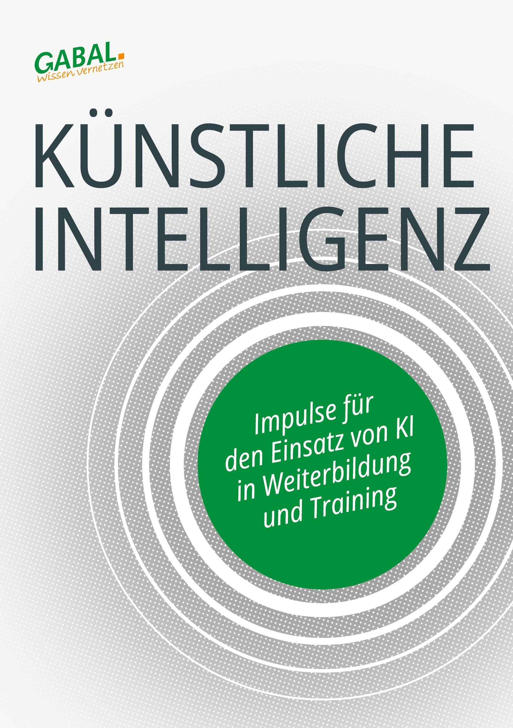 Künstliche Intelligenz: Impulse zum Einsatz von KI in Bildung und Training