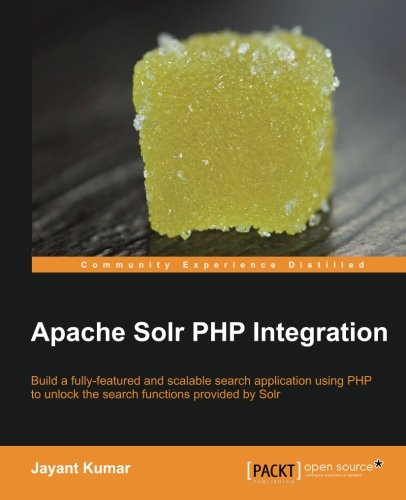 Apache Solr PHP Integration (English Edition)