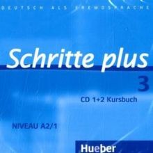 Schritte plus 3: Deutsch als Fremdsprache / 2 Audio-CDs zum Kursbuch: Deutsch als Fremdsprache. Niveau A2/1